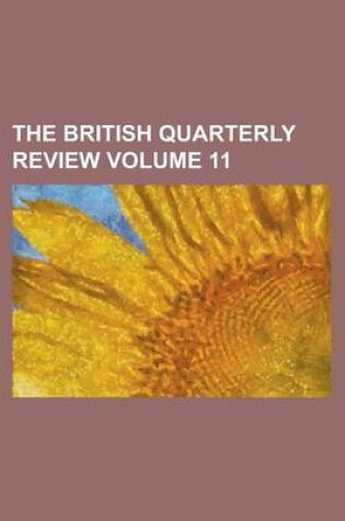 Cover of The British Quarterly Review Volume 11