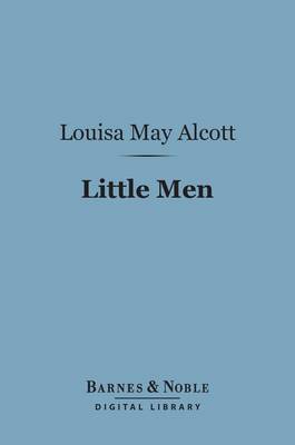 Book cover for Little Men (Barnes & Noble Digital Library)
