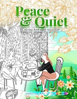 Book cover for Peace & Quit