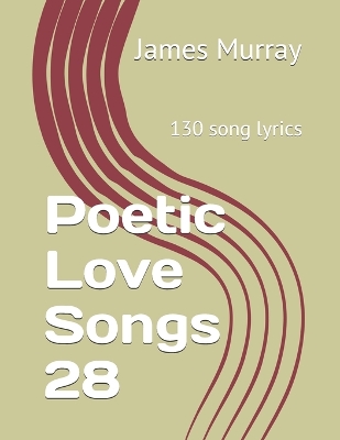 Book cover for Poetic Love Songs 28