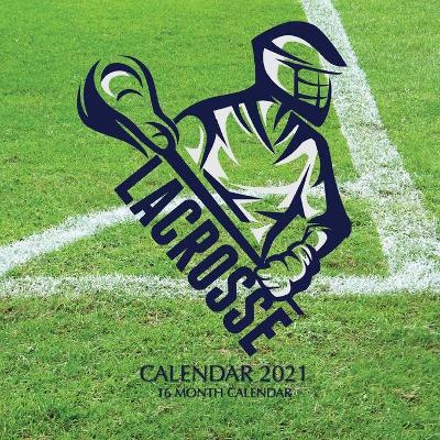 Book cover for Lacrosse Calendar 2021