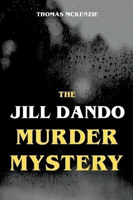 Book cover for The Jill Dando Murder Mystery