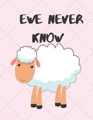 Book cover for Ewe never know