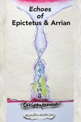 Cover of Echoes of Epictetus and Arrian