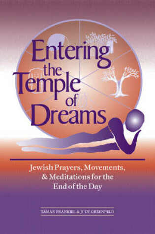 Cover of Entering the Temple of Dreams