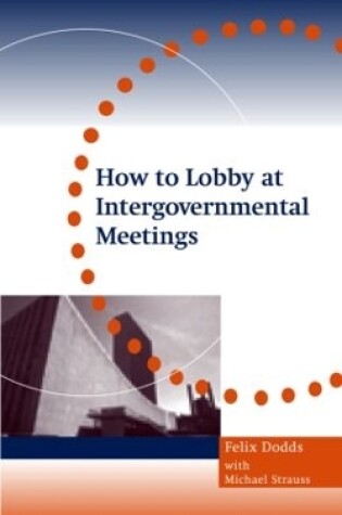 Cover of How to Lobby at Intergovernmental Meetings