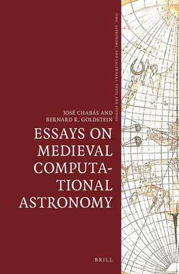 Book cover for Essays on Medieval Computational Astronomy