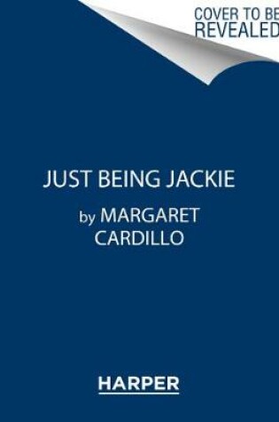 Cover of Just Being Jackie