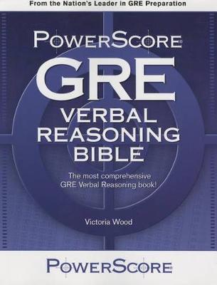 Book cover for Powerscore GRE Verbal Reasoning Bible