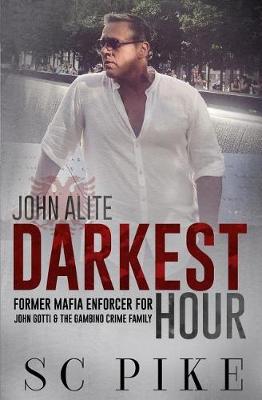 Cover of Darkest Hour - John Alite