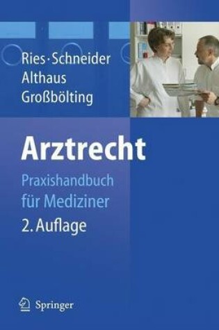 Cover of Arztrecht: Praxishandbuch Fur Mediziner