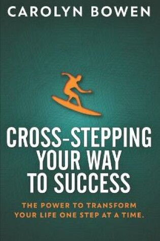 Cover of Cross-Stepping Your Way to Success