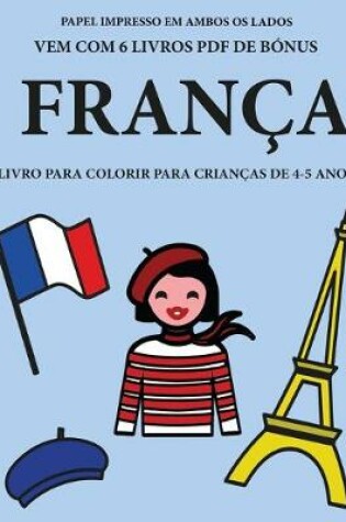Cover of Livro para colorir para crian�as de 4-5 anos (Fran�a)