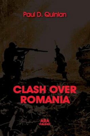 Cover of Clash Over Romania, Vol. II. British and American Policies Toward Romania