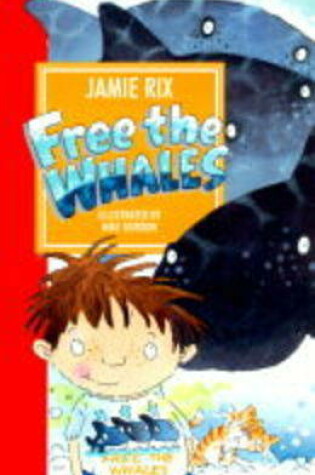 Cover of Free The Whales