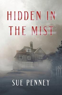 Book cover for Hidden in the Mist