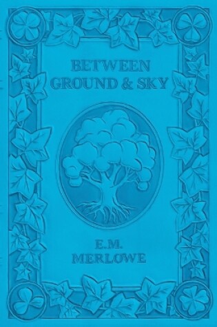 Cover of Between Ground and Sky