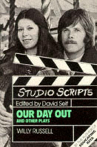 Cover of Studio Scripts - Our Day out and Other Plays