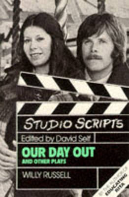 Book cover for Studio Scripts - Our Day out and Other Plays