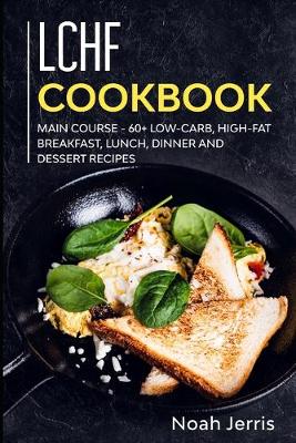 Book cover for LCHF Cookbook