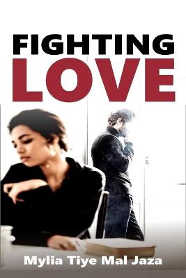 Book cover for Fighting Love