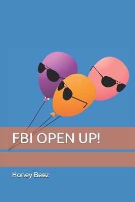 Book cover for FBI Open Up!