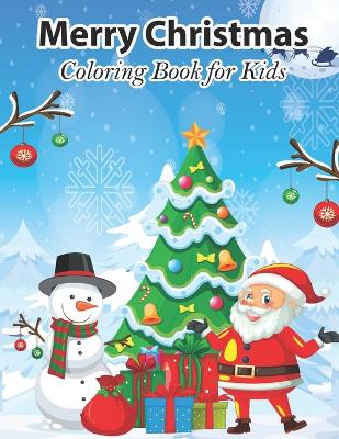 Book cover for Merry Christmas Coloring Book For Kids