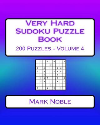 Cover of Very Hard Sudoku Puzzle Book Volume 4