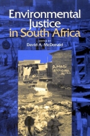 Cover of Environmental Justice in South Africa