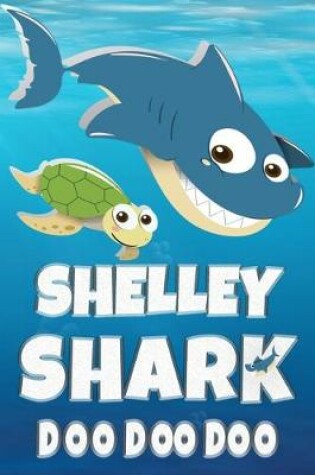 Cover of Shelley Shark Doo Doo Doo