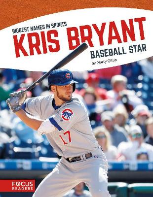 Book cover for Biggest Names in Sports: Kris Bryant