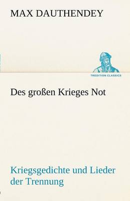 Book cover for Des Grossen Krieges Not