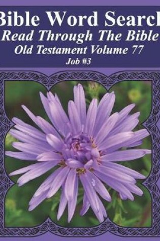 Cover of Bible Word Search Read Through The Bible Old Testament Volume 77