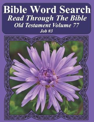 Book cover for Bible Word Search Read Through The Bible Old Testament Volume 77