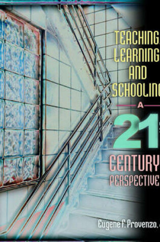 Cover of Teaching, Learning, and Schooling