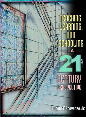 Book cover for Teaching, Learning, and Schooling