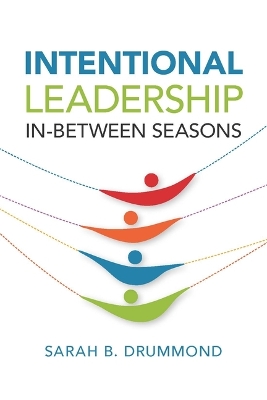 Book cover for Intentional Leadership