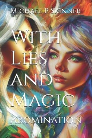 Cover of With Lies and Magic