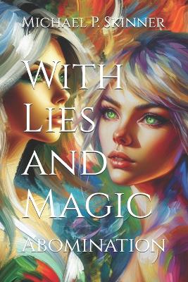 Book cover for With Lies and Magic