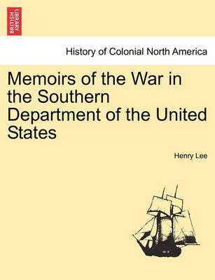 Book cover for Memoirs of the War in the Southern Department of the United States