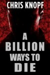 Book cover for A Billion Ways to Die