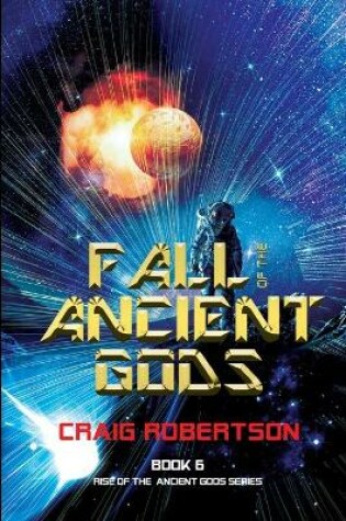 Cover of Fall of the Ancient Gods