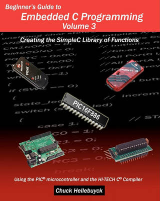 Book cover for Beginner's Guide to Embedded C Programming - Volume 3