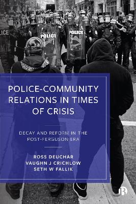 Book cover for Police–Community Relations in Times of Crisis