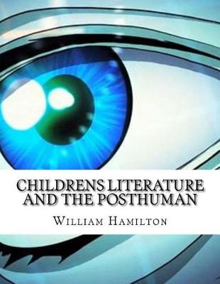 Book cover for Childrens Literature And The Posthuman