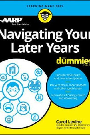 Cover of Navigating Your Later Years For Dummies