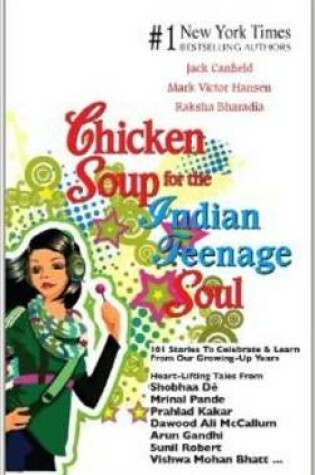 Cover of Chicken Soup for the Indian Teenage Soul