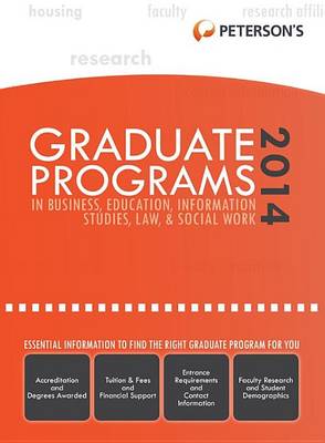 Book cover for Graduate Programs in Business, Education, Information Studies, Law & Social Work 2014 (Grad 6)