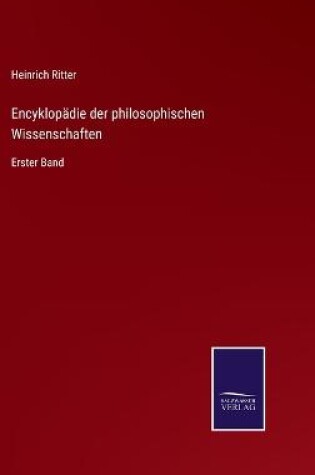 Cover of Encyklopädie der philosophischen Wissenschaften