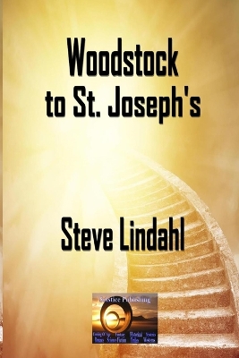 Book cover for Woodstock to St. Joseph's